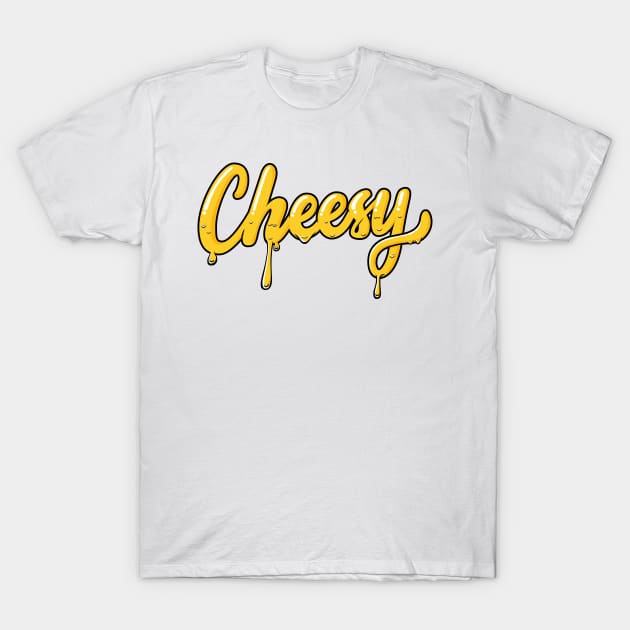 Cheesy Typography Hand lettering T-Shirt by lemontee